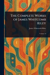 Bokomslag för "The Complete Works of James Whitcomb Riley"