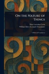 On the Nature of Things