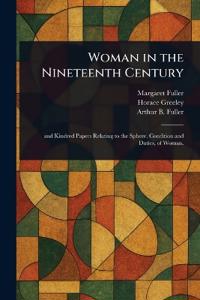 Bokomslag for "WOMAN IN THE NINETEENTH CENTURY"