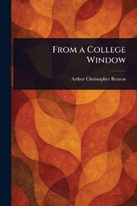 From a College Window