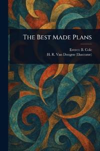The Best Made Plans