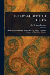 The Non-Christian Cross