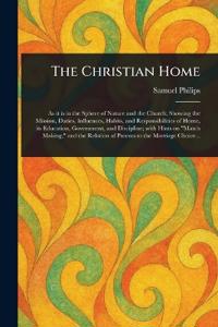 The Christian Home
