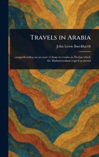 Travels in Arabia