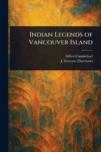 Bokomslag för "Indian Legends of Vancouver Island"