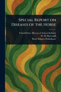 Kirjan kansi "Special Report on Diseases of the Horse"