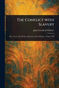 The Conflict With Slavery