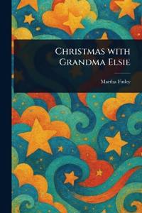 Bokomslag för "Christmas with Grandma Elsie"
