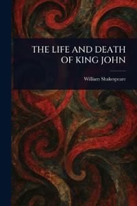 Bokomslag för "The Life and Death of King John"