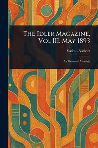 Bokomslag för "The Idler Magazine, Vol III. May 1893"