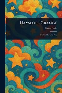 Hayslope Grange