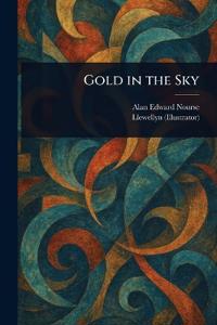 Gold in the Sky