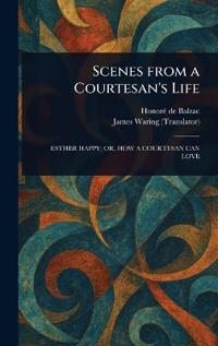 Scenes From a Courtesan's Life