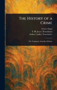 Kirjan kansi "The History of a Crime"