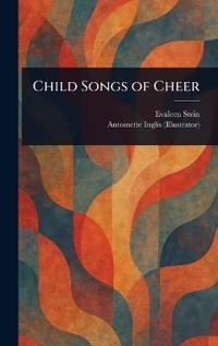 Child Songs of Cheer
