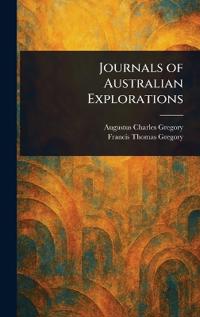 Bokomslag for "Journals of Australian Explorations"