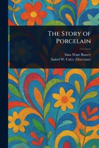 Kirjan kansi "The Story of Porcelain"