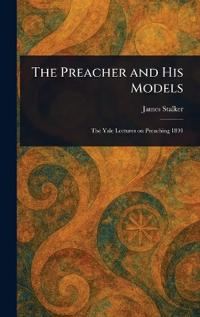 The Preacher and His Models