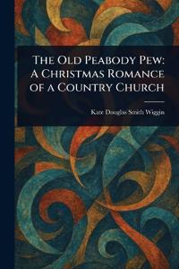 The Old Peabody Pew
