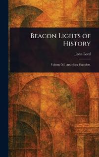 Beacon Lights of History