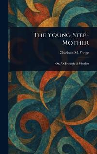 The Young Step-Mother