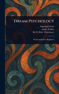 Kirjan kansi "Dream Psychology"