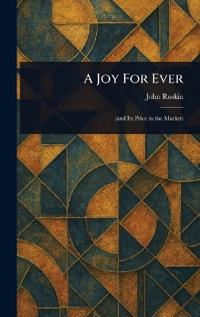 A Joy For Ever