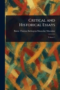 Critical and Historical Essays