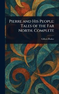 Pierre and His People