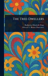 The Tree-Dwellers