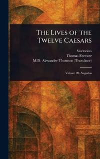 The Lives of the Twelve Caesars