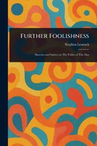 Bokomslag för "Further Foolishness"