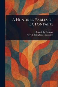 Bokomslag för "A Hundred Fables of La Fontaine"