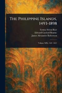Bokomslag för "The Philippine Islands, 1493-1898"
