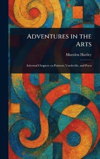 Adventures in the Arts
