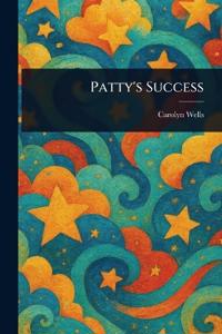Patty's Success