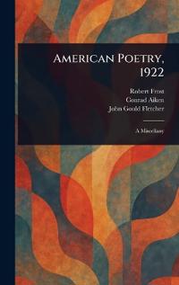 American Poetry, 1922