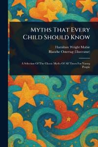 Myths That Every Child Should Know