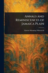 Kirjan kansi "Annals And Reminiscences Of Jamaica Plain"