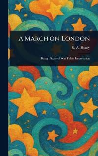 A March on London