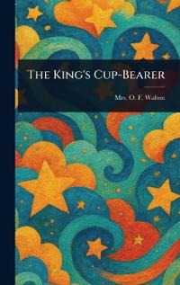 The King's Cup-Bearer
