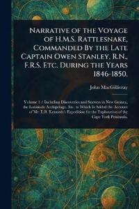 Bokomslag för "Narrative of the Voyage of H.M.S. Rattlesnake, Commanded By the Late Captain Owen Stanley, R.N., F.R.S. Etc. During the Years 1846-1850."