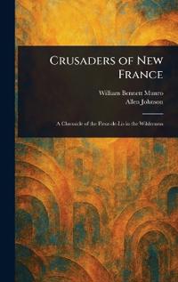 Bokomslag för "Crusaders of New France"