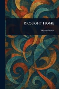 Bokomslag for "Brought Home"