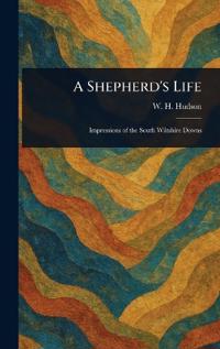 A Shepherd's Life