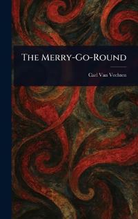 The Merry-Go-Round