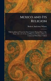 Mexico and Its Religion