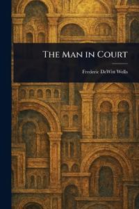 The Man in Court