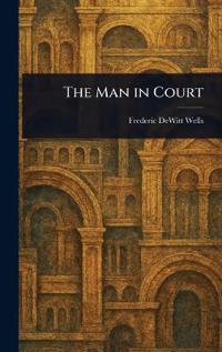 Bokomslag för "The Man in Court"