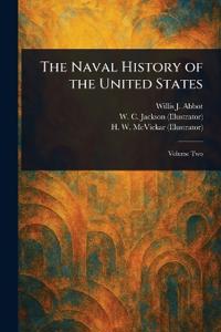 The Naval History of the United States